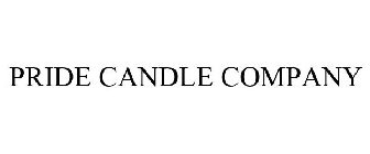 PRIDE CANDLE COMPANY