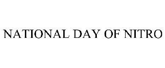 NATIONAL DAY OF NITRO