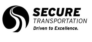 S SECURE TRANSPORTATION DRIVEN TO EXCELLENCE.