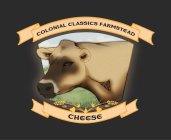 COLONIAL CLASSICS FARMSTEAD CHEESE