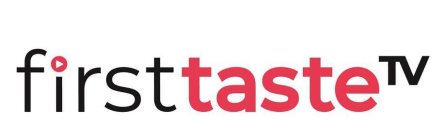 FIRSTTASTETV