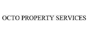 OCTO PROPERTY SERVICES