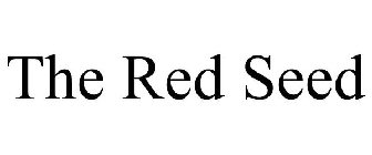 THE RED SEED