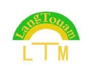 LANGTOUAM LTM