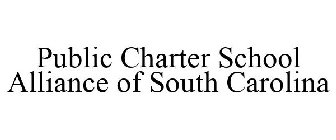 PUBLIC CHARTER SCHOOL ALLIANCE OF SOUTH CAROLINA