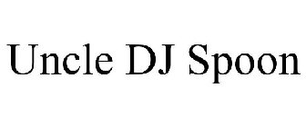 UNCLE DJ SPOON