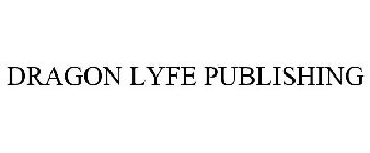 DRAGON LYFE PUBLISHING