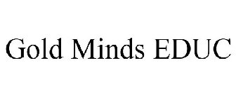 GOLD MINDS EDUC