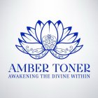 AMBER TONER AWAKENING THE DIVINE WITHIN