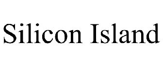 SILICON ISLAND