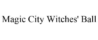 MAGIC CITY WITCHES' BALL