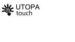 UTOPA TOUCH