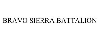 BRAVO SIERRA BATTALION