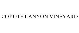 COYOTE CANYON VINEYARD