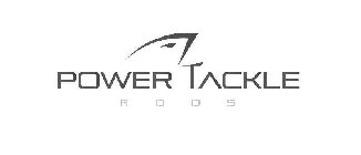POWER TACKLE RODS