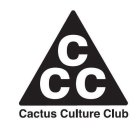 CACTUS CULTURE CLUB CCC