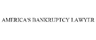 AMERICA'S BANKRUPTCY LAWYER