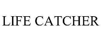 LIFE CATCHER