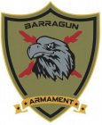 BARRAGUN ARMAMENT