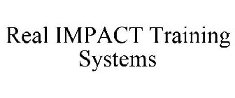 REAL IMPACT TRAINING SYSTEMS