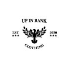 UP IN RANK CLOTHING EST 2020