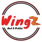 WINGZ AND A PRAYER