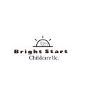 BRIGHT START CHILDCARE LLC.