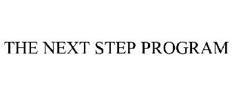 THE NEXT STEP PROGRAM