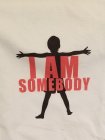 I AM SOMEBODY