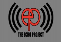 EP THE ECHO PROJECT