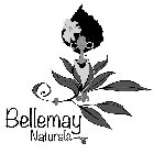 BELLEMAY NATURALS