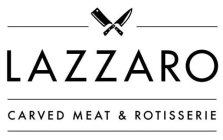 LAZZARO CARVED MEAT & ROTISSERIE