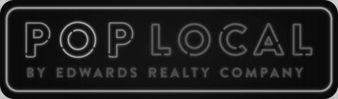 POP LOCAL BY EDWARDS REALTY COMPANY
