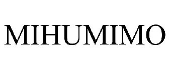 MIHUMIMO
