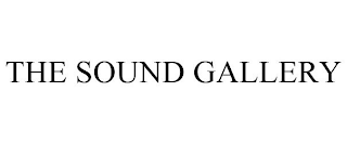 THE SOUND GALLERY