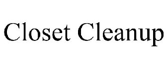CLOSET CLEANUP