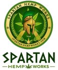 SPARTAN HEMP WORKS TEAM SPARTANHEMPWORKS.COM