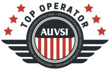 TOP OPERATOR AUVSI ASSOCIATION FOR UNMANNED VEHICLE SYSTEMS INTERNATIONAL ASSOCIATION FOR UNMANNED VEHICLE SYSTEMS INTERNATIONAL