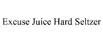 EXCUSE JUICE HARD SELTZER