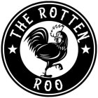 THE ROTTEN ROO