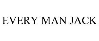 EVERY MAN JACK