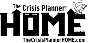 THE CRISIS PLANNER HOME THECRISISPLANNERHOME.COM