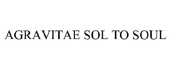 AGRAVITAE SOL TO SOUL