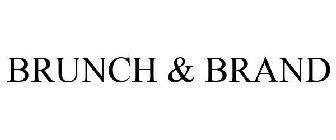 BRUNCH & BRAND