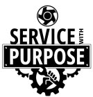 SERVICE WITH PURPOSE