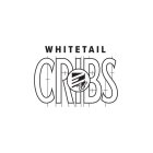 WHITETAIL CRIBS TV