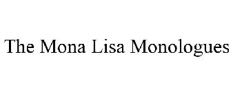 THE MONA LISA MONOLOGUES