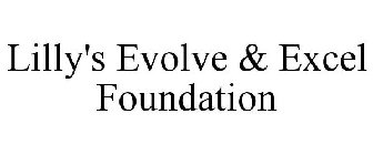 LILLY'S EVOLVE & EXCEL FOUNDATION