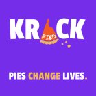 KRACK PIES PIES CHANGE LIVES.