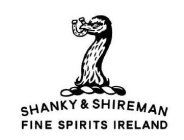 SHANKY & SHIREMAN FINE SPIRITS IRELAND